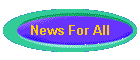 News For All